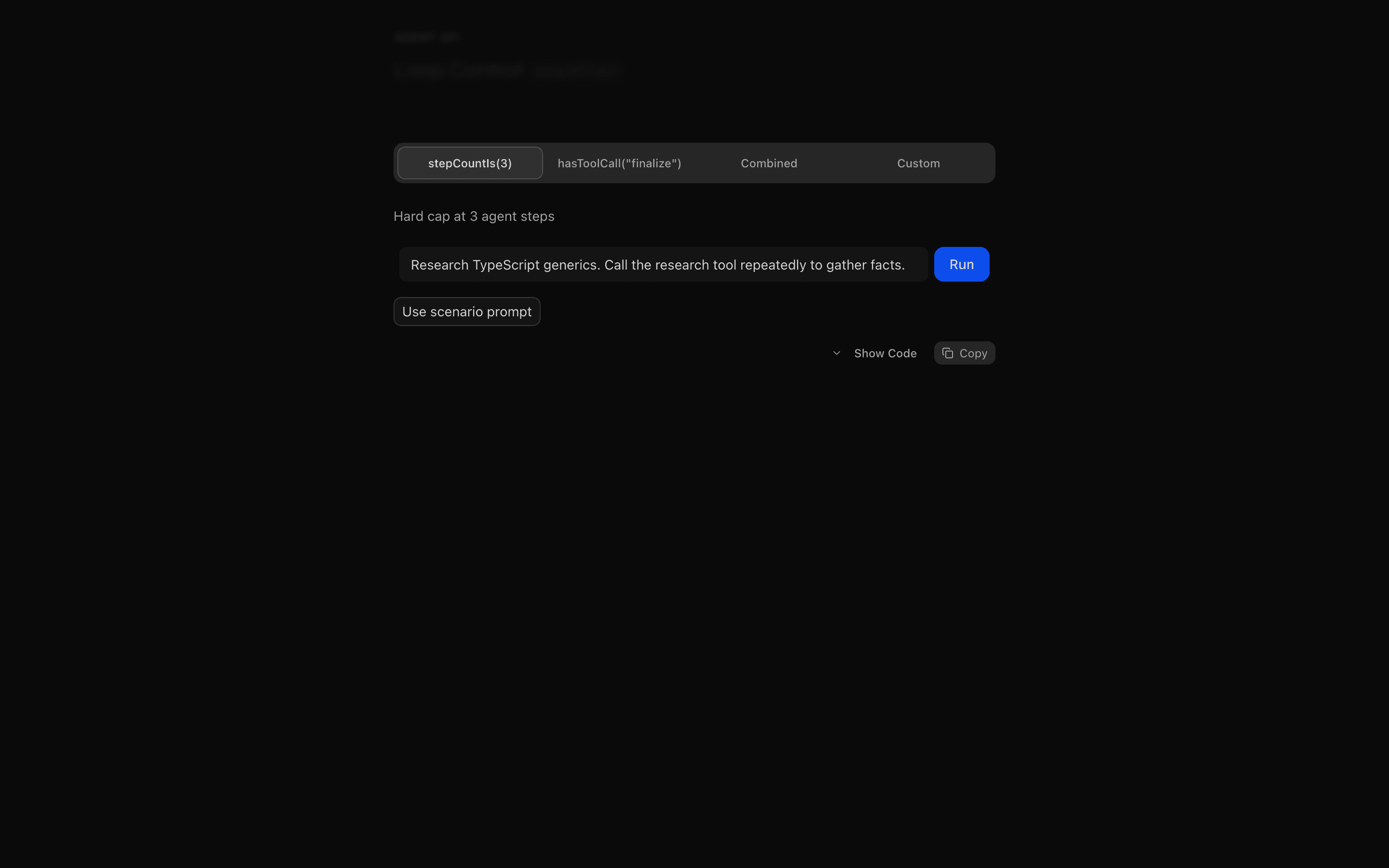 Loop Control: stopWhen preview